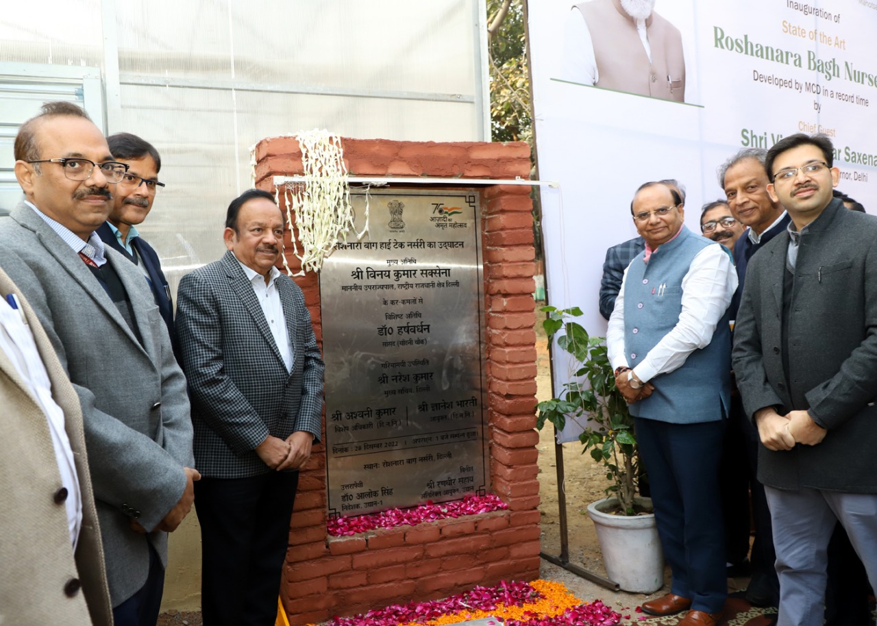 Hon’ble Lt. Governor inaugurated state-of-art nursery developed by MCD in record time at heritage Roshanara Bagh.